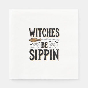 Hexen Be Sippin Vintage Halloween Getränk Shirt_1 Serviette