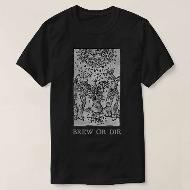 Hexen brähen oder Die Funny Pagan Occult T-Shirt (Design vorne)