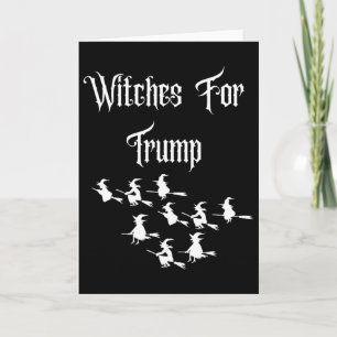 Hexen für Trump - Lustige Trump Halloween Wahl Karte