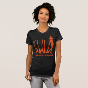 Hexen Gotta haben Optionen Halloween-Shirt T-Shirt