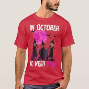 Hexen im Oktober tragen wir eine rosa Brustkrebsha T-Shirt