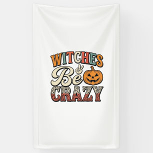 Hexen Sein Verrückt Vintage Halloween-Shirt Design Banner