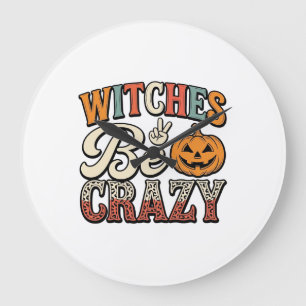 Hexen Sein Verrückt Vintage Halloween-Shirt Design Große Wanduhr