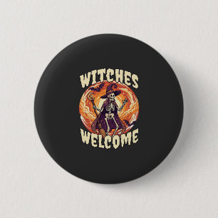 Hexen Willkommen Halloween Skelett Hexenbesen Fled Button