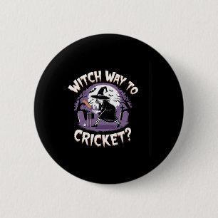 Hexenweg zum Cricket Lustiges Halloween Sport Cric Button