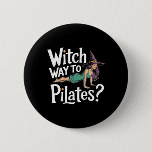 Hexenweg zum Pilates Lustiges Halloween Pilates Yo Button