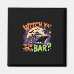 Hexenweg zum R Lustige Halloween-Kreuzfahrt 1 Magnet