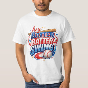Hey Batter Batter Swing Baseball T-Shirt