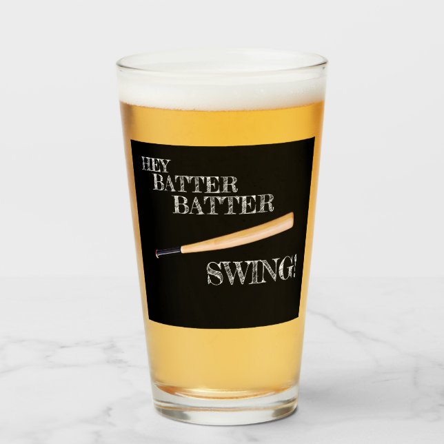 Hey Batter Batter Swing Glas (Vorne (Gefüllt))