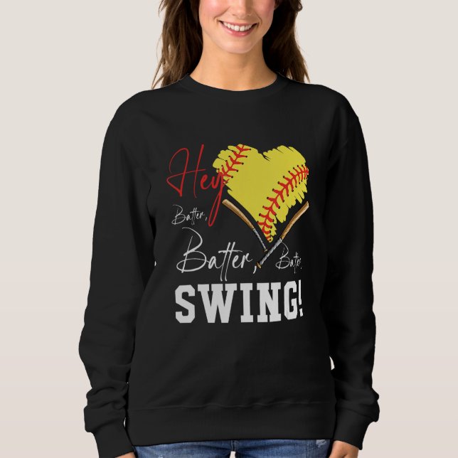 Hey Batter Swing Baseball Player Herz Mama Softwar Sweatshirt (Vorderseite)