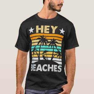 Hey Beaches Hola Retro Sunset Funny Beach Urlaub T-Shirt