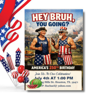 Hey Bruh! Amerikas 250. Geburtstags-Grillfest, Lus Einladung
