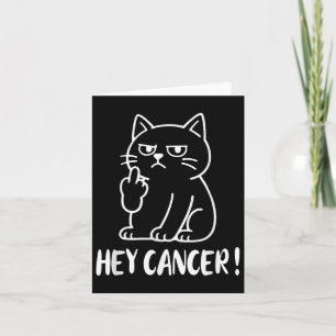 Hey Cancer F U Funny Meme Cat Middle Finger Fck Ca Karte