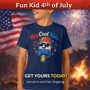 Hey Cool Kids 4. Juli Kinder T-Shirt
