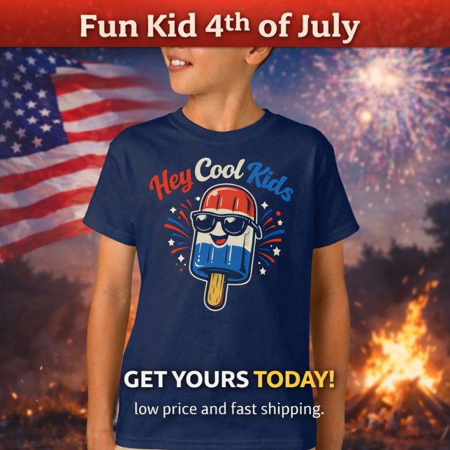 Hey Cool Kids | 4. Juli Kinder T-Shirt (Von Creator hochgeladen)