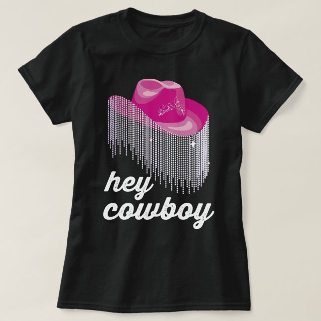 Hey Cowboy Funny Cowgirl Hat T-Shirt (Design vorne)