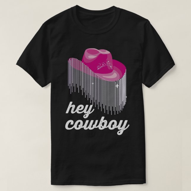 Hey Cowboy Funny Cowgirl Hat T-Shirt (Design vorne)