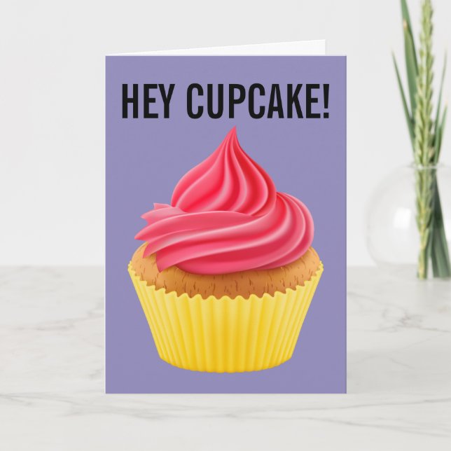 HEY CUPCAKE GEBURTSTAGSKARTEN KARTE (Vorderseite)