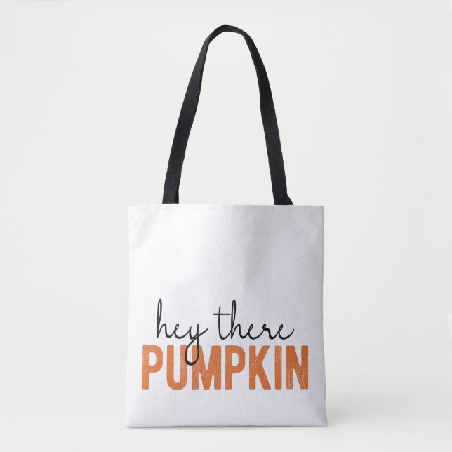 Hey Da Pumpkin Fall Tasche (Vorderseite)