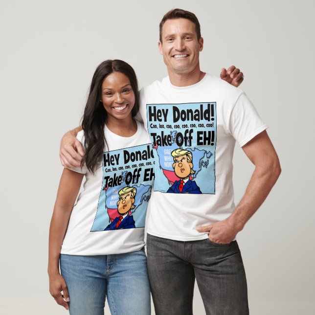 Hey Donald! Zieh ab! T-Shirt (Unisex)