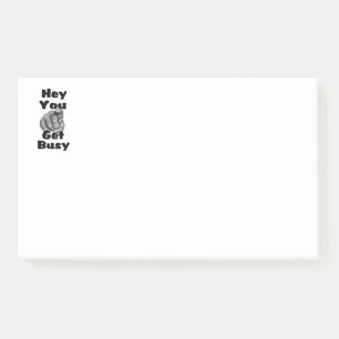 Hey, du wirst beschäftigt Funny Post-it Klebezettel