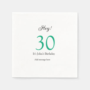 Hey, es ist 30. Geburtstag grün schwarze fettschri Serviette