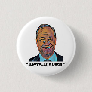 Hey, es ist Doug Button