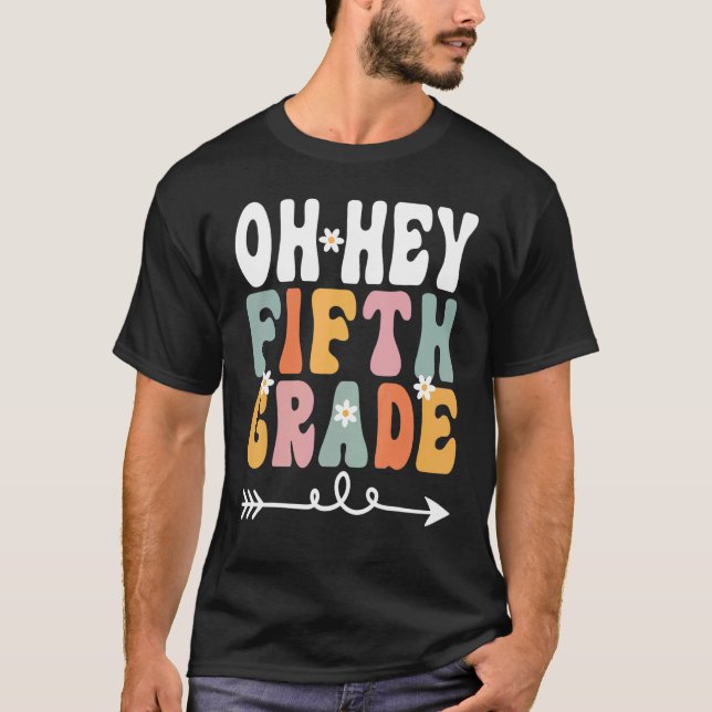 Hey Fünfte Klasse Retro Groovy Lehrer Student 5t T-Shirt (Vorderseite)