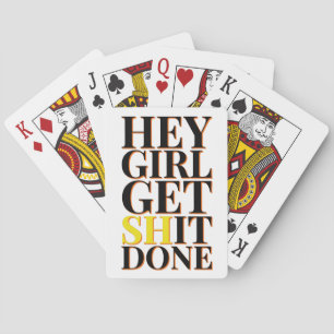Hey Girl bekommt SH It Done - Inspirational Spielkarten