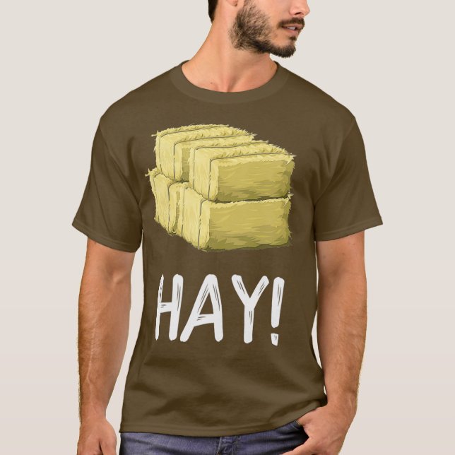 Hey Hay Funny Farm Bale of Hay T-Shirt (Vorderseite)