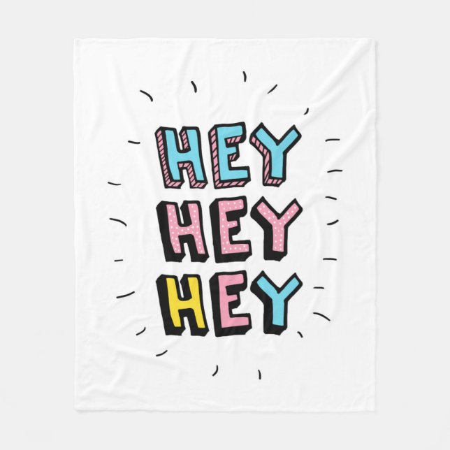 Hey Hey Fleecedecke (Vorderseite)