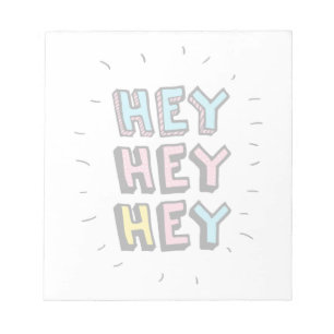 Hey Hey Notizblock