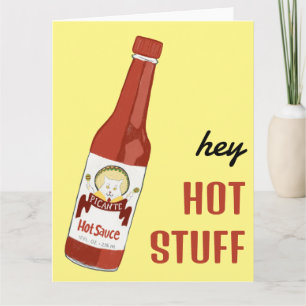 HEY HOT STUFF Spicy Hot Sauce Cat Maracas Liebe Karte