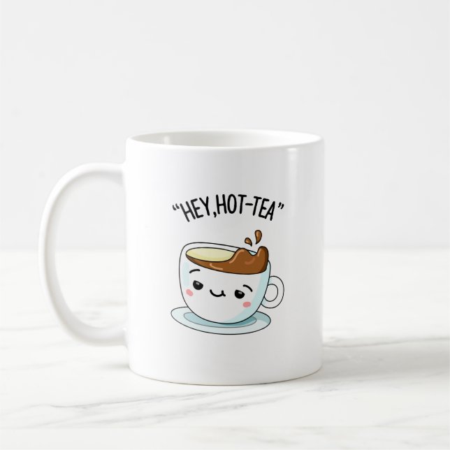 Hey Hot Tea Funny Cuppa Tea Pun Kaffeetasse (Links)