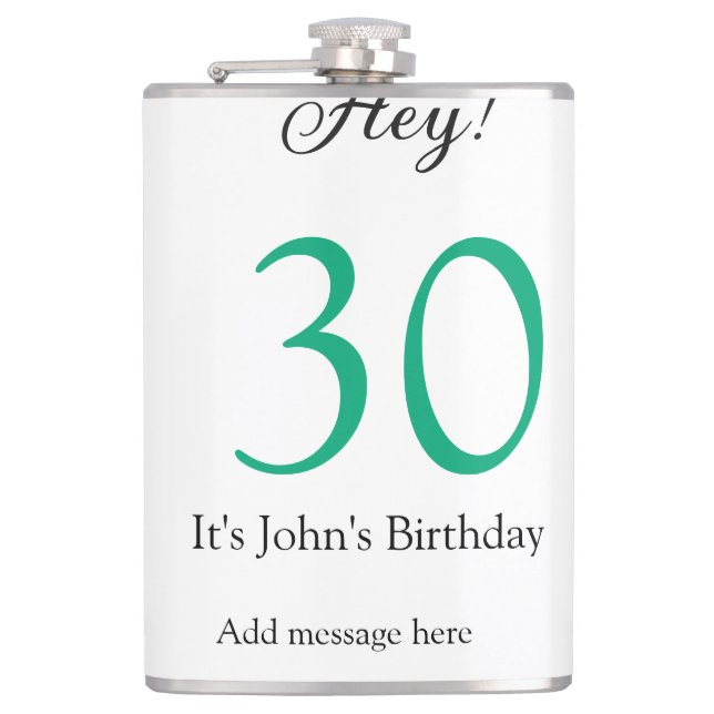 Hey it's 30th birthday green black bold letter nam flachmann (Vorderseite)