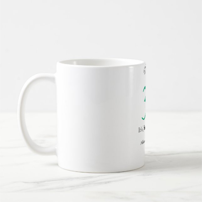 Hey it's 30th birthday green black bold letter nam kaffeetasse (Links)
