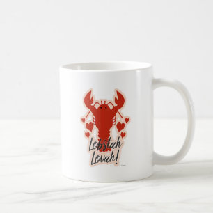 Hey Lobster Lover Funny Shellfish Motto Kaffeetasse