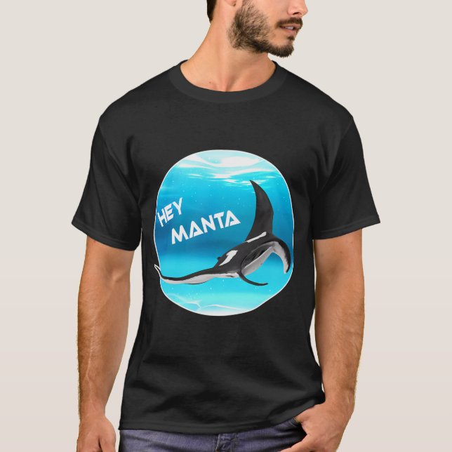 Hey Manta T-Shirt (Vorderseite)