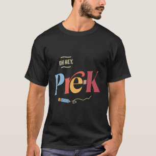 Hey, Pre-K-Lehrer Schüler Vorschullehrer erster Ta T-Shirt