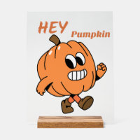 Hey Pumpkin