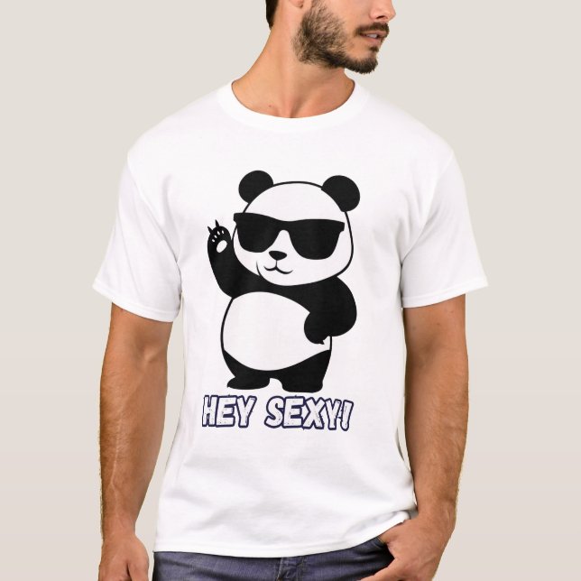 Hey Sexy Panda T-Shirt (Vorderseite)
