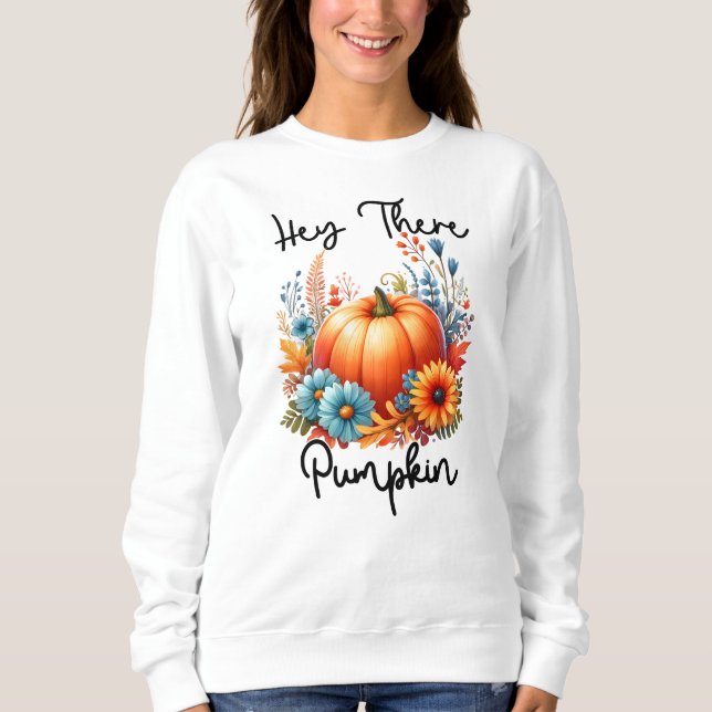Hey Sweatshirt (Vorderseite)