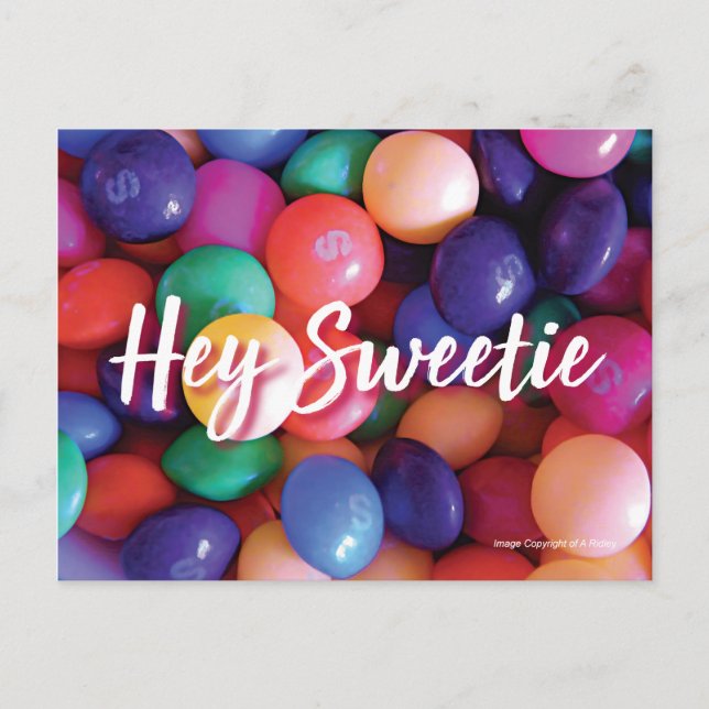 Hey Sweetie Postcard Postkarte (Vorderseite)