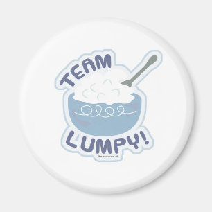 Hey Team Lumpy Kartoffeln Magnet