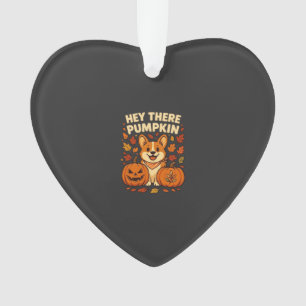 Hey There Kürbis Corgi Halloween Kürbisse Herbst  Ornament