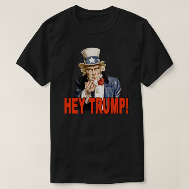 Hey Trump! Uncle Sam mit Middle Finger Anti Trump T-Shirt (Design vorne)