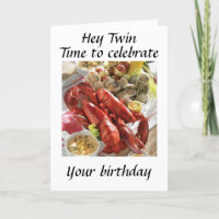 HEY **TWIN** HIER IST EIN LOBSTER BOIL BIRTHDAY WI