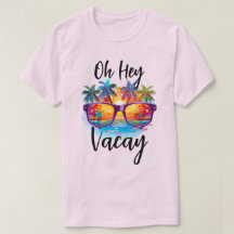 Hey Vacay Tropical Shirt