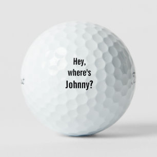 Hey, wo ist Johnny Titleist Pro V1Golf Balls? Golfball