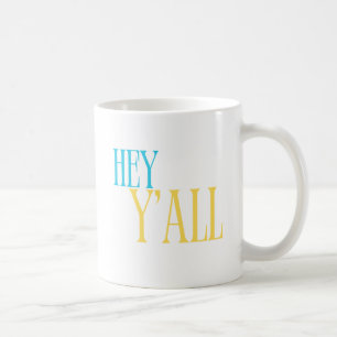 Hey Y all Southern Tasse in blau & gelb